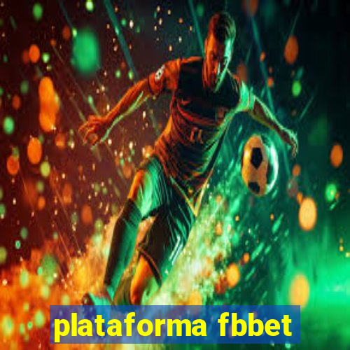 plataforma fbbet